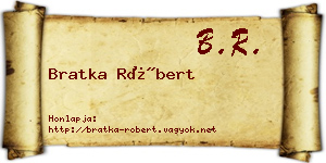 Bratka Róbert névjegykártya